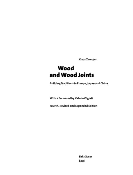 Wood and Wood Joints: Building Traditions of Europe, Japan and China，原书图像