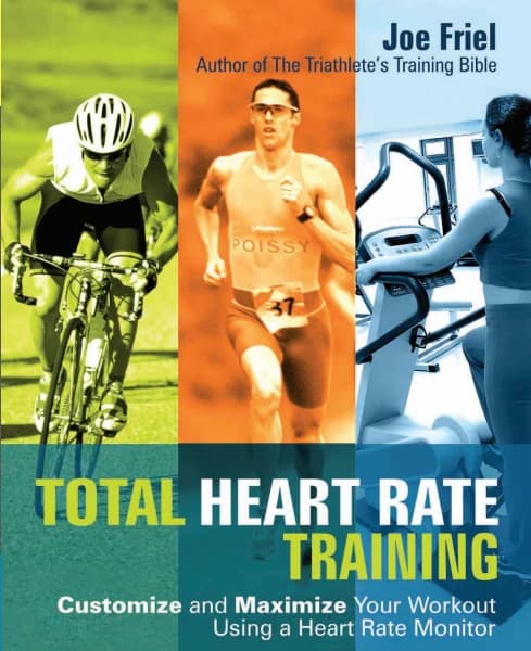 Total heart rate training: customize and maximize your workout using a heart rate monitor，原书图像