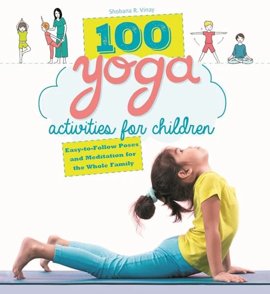 100 Yoga Activities for Children: Easy-to-Follow Poses and Meditation Exercises，原书图像
