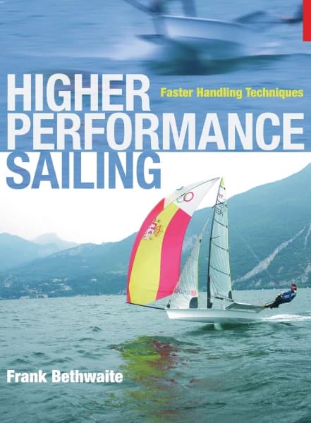 Higher Performance Sailing: Faster Handling Techniques，原书图像